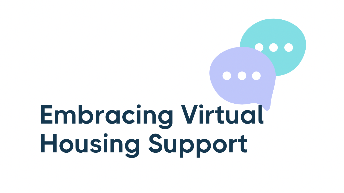 Embracing Virtual Housing Support A WinWin Solution for Housing